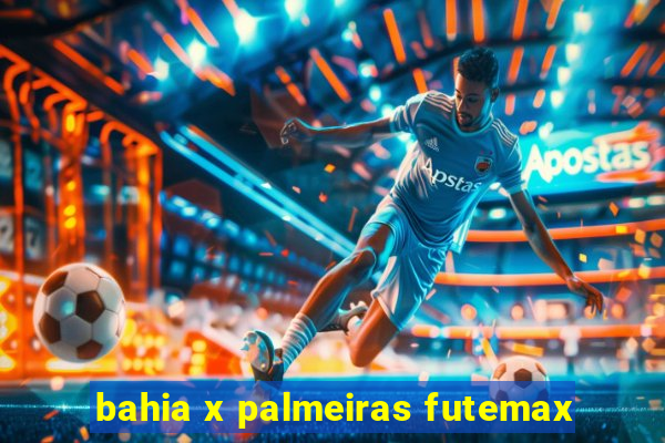 bahia x palmeiras futemax